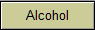 Alcohol