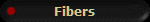 Fibers